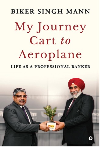My Journey Cart to Aeroplane by Biker Singh Mann